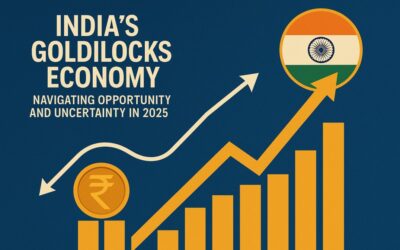 India’s Goldilocks’s Economy: Navigating Opportunity and Uncertainty in 2025