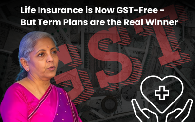 Why This Life Insurance is Now GST-Free – But Term Plans are the Real Winner Matters